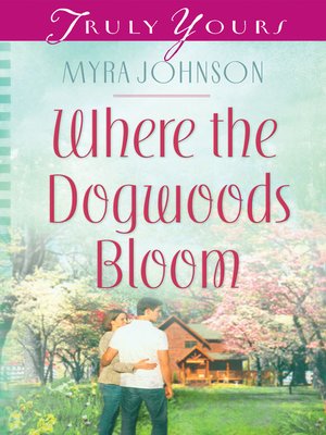 cover image of Where the Dogwoods Bloom